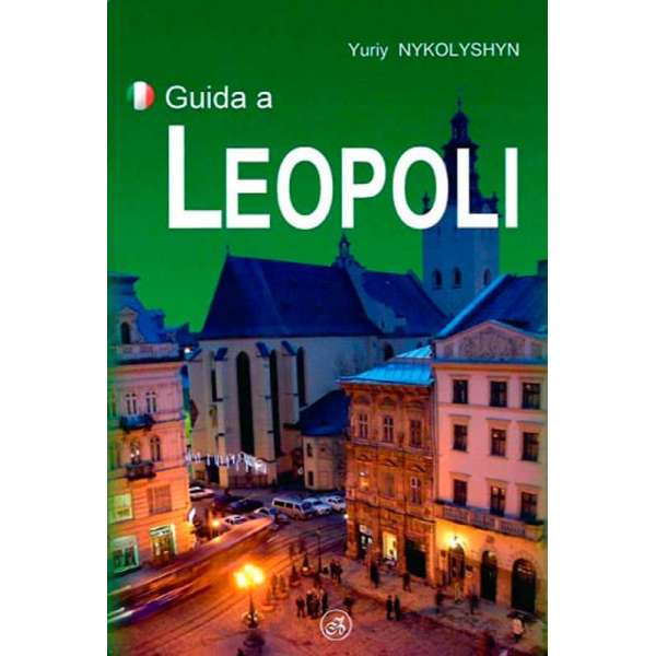 Львів – путівник (італійська мова) / Guide a Leopoli