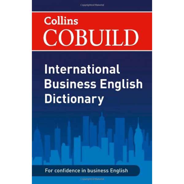  Collins COBUILD International Business English Dictionary