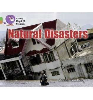  Big Cat Progress 5/12 Natural Disasters. 