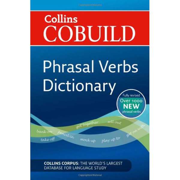  Collins COBUILD Phrasal Verbs Dictionary 3rd Edition