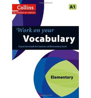  Collins Work on Your Vocabulary A1 Elementary