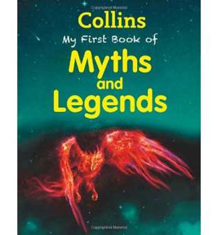  My First Book of Myths and Legends