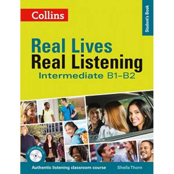  Real Lives, Real Listening Intermediate Student's Book with CD