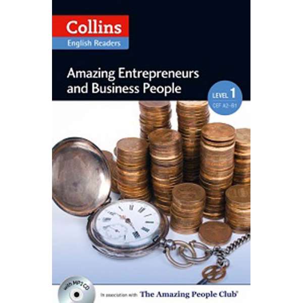  Amazing People Club Amazing Entrepreneurs & Business People with Mp3 CD Level 1