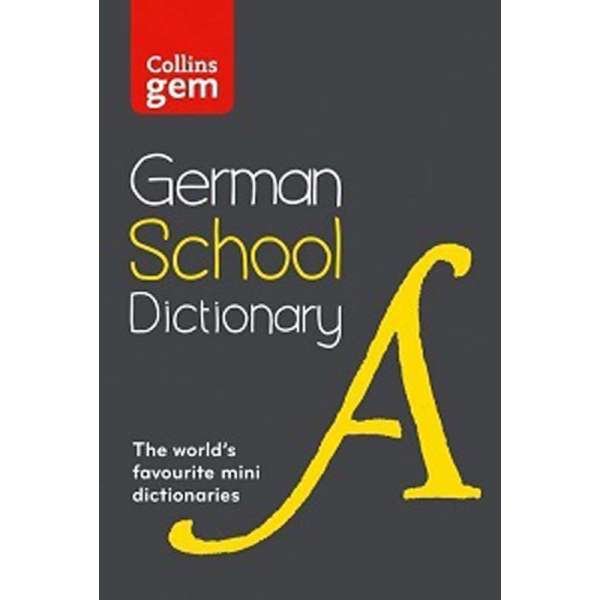  Collins Gem German School Dictionary 2nd Edition