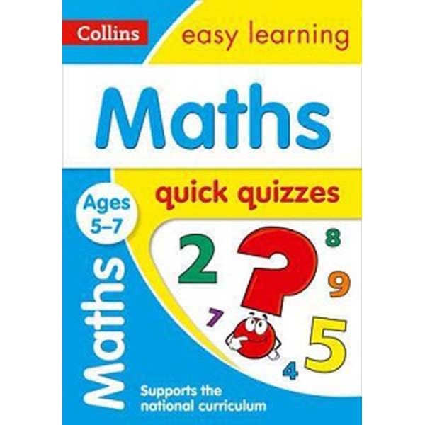  Maths Quick Quizzes Ages 5-7