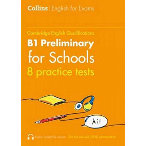  Practice Tests for B1 Preliminary for Schools (PET for Schools)