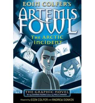  Artemis Fowl and the Arctic Incident: Graphic Novel