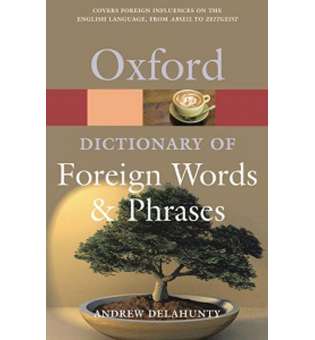  Oxford Dictionary of Foreign Words And Phrases 2ed
