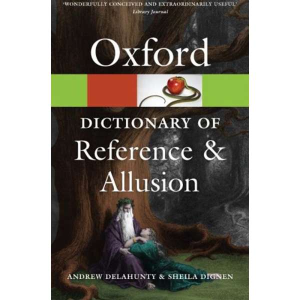  Oxford Dictionary of Reference and Allusion 3ed