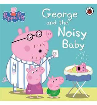  Peppa Pig: George and the Noisy Baby