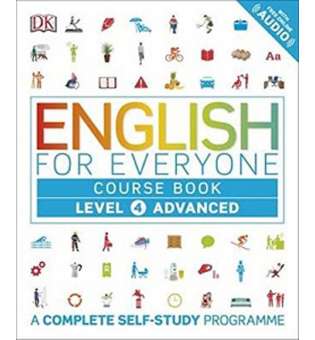  English for Everyone 4 Advanced Course Book: A Complete Self-Study Programme