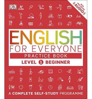  English for Everyone 1 Beginner Practice Book: A Complete Self-Study Programme