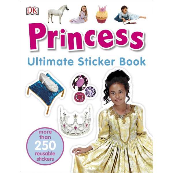  Princess. Ultimate Sticker Book