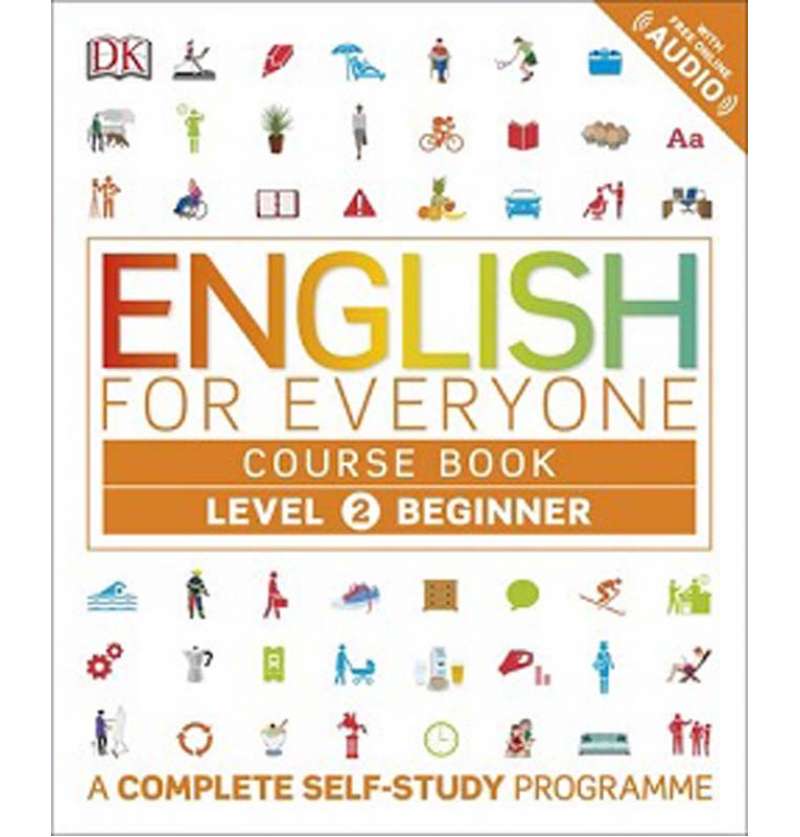  English for Everyone 2 Beginner Course Book: A Complete Self-Study Programme