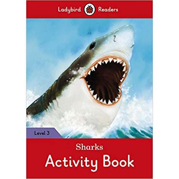  Ladybird Readers 3 Sharks Activity Book