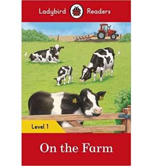  Ladybird Readers 1 On the Farm