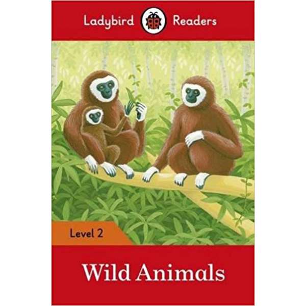  Ladybird Readers 2 Wild Animals
