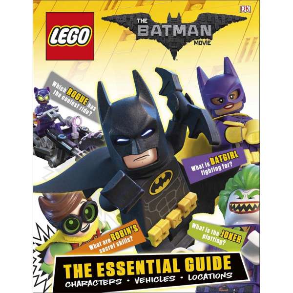  The LEGO® BATMAN MOVIE The Essential Guide