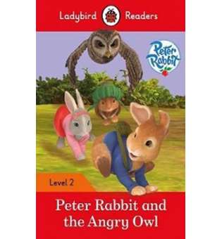  Ladybird Readers 2 Peter Rabbit and the Angry Owl