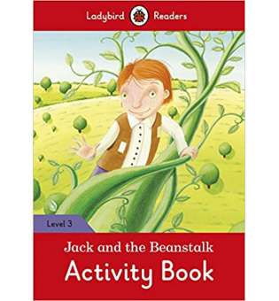  Ladybird Readers 3 Jack and the Beanstalk Activity Book