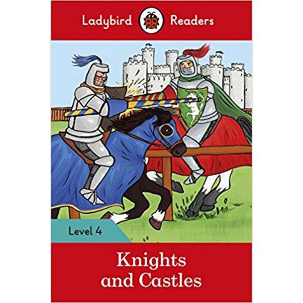  Ladybird Readers 4 Knights and Castles
