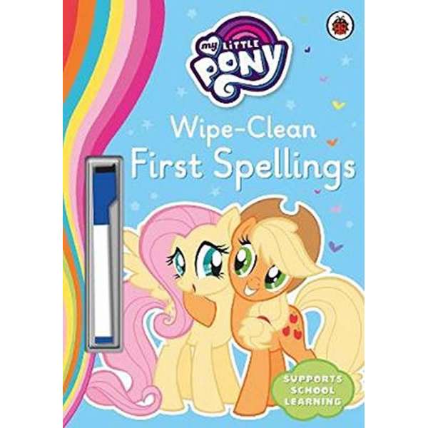  My Little Pony: Wipe-Clean First Spellings 