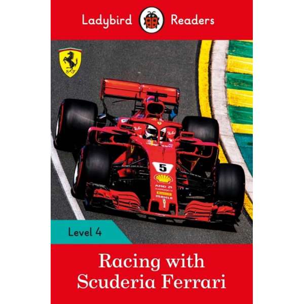  Ladybird Readers 4 Racing with Scuderia Ferrari