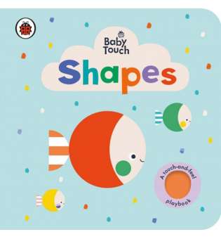  Baby Touch: Shapes