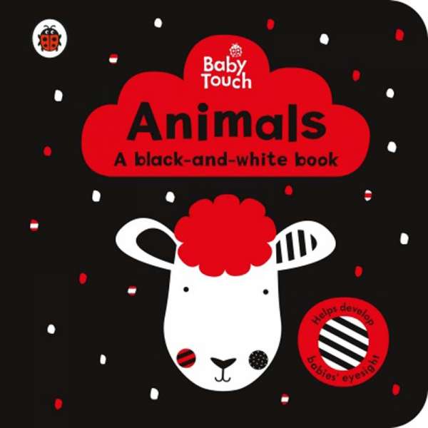  Baby Touch: Animals. A black-and white-book