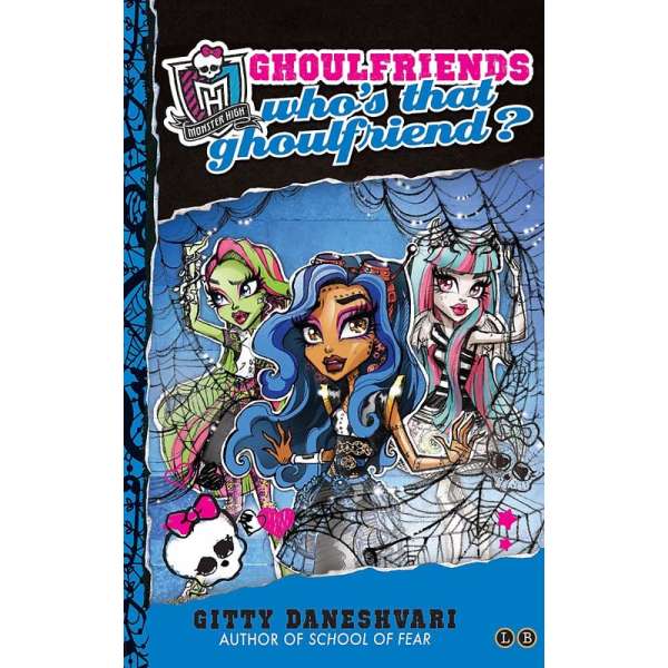 Monster High: Who's That Ghoulfriend?