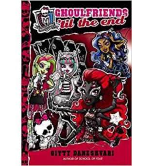  Monster High: Ghoulfriends 'Til the End