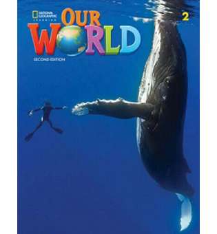  Our World 2nd Edition 2 Student's Book