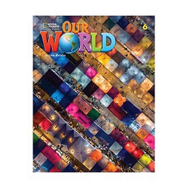  Our World 2nd Edition 6 Grammar Workbook