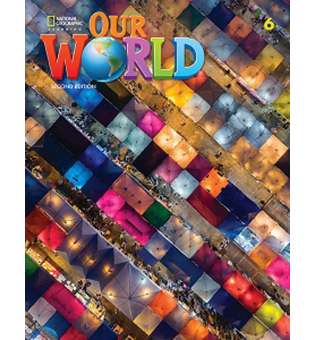  Our World 2nd Edition 6 Classroom Presentation Tool