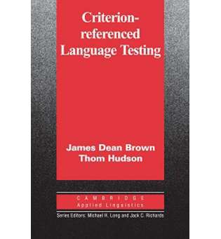  Criterion-Referenced Language Testing