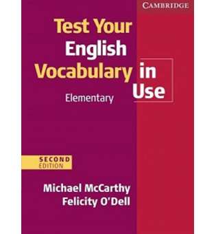  Test Your English Vocabulary in Use 2nd Edition Elementary with Answers