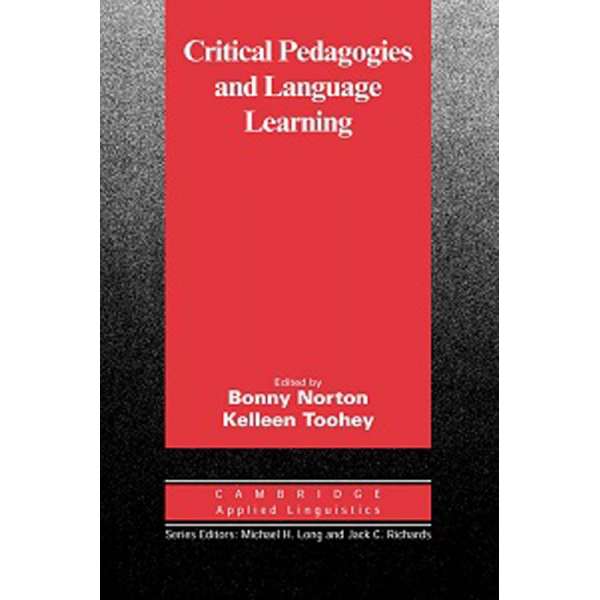  Critical Pedagogies and Language Learning