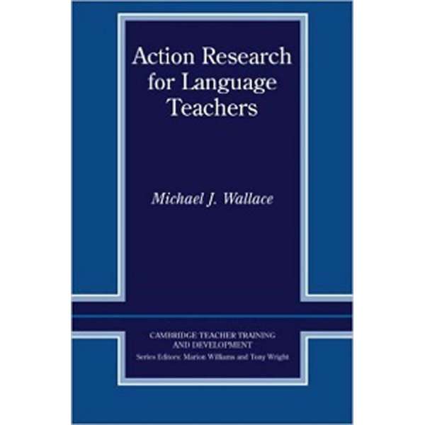  Action Research for Language Teachers 