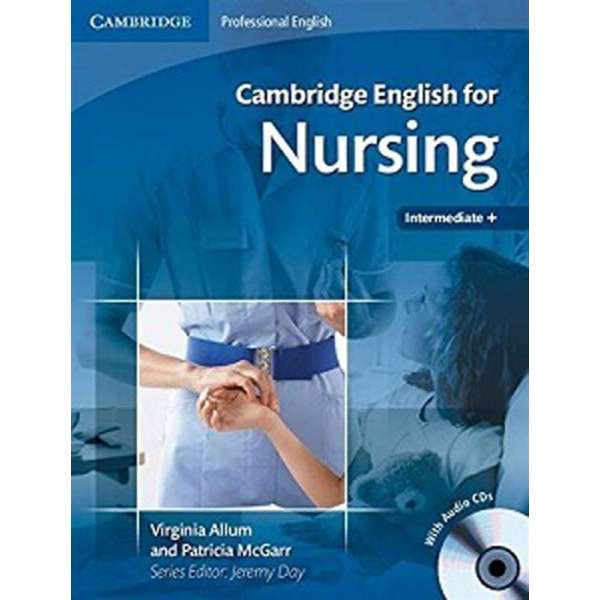  Cambridge English for Nursing Intermediate SB with Audio CD