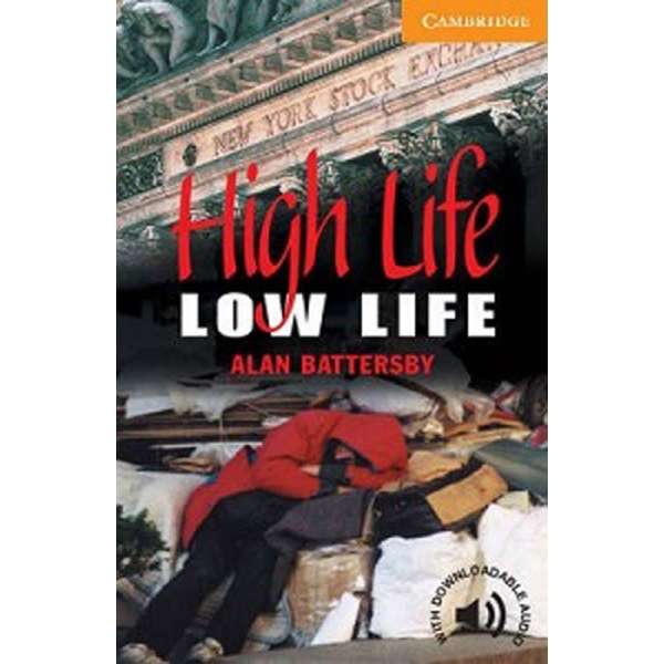 CER 4 High life low life