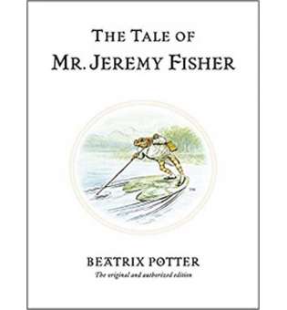  Peter Rabbit Book07: Tale of Mr. Jeremy Fisher,The