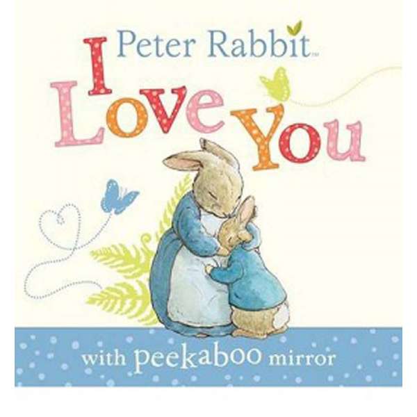  Peter Rabbit: I Love You