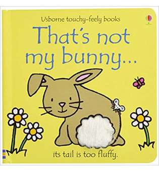 Touchy-Feely Books That's Not My Bunny