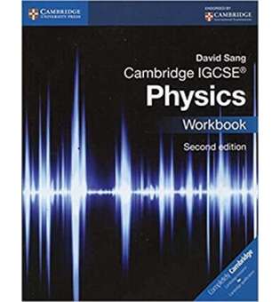  Cambridge IGCSE® Physics 2nd Edition Workbook