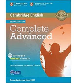  Complete Advanced Second edition Workbook without Answers with Audio CD