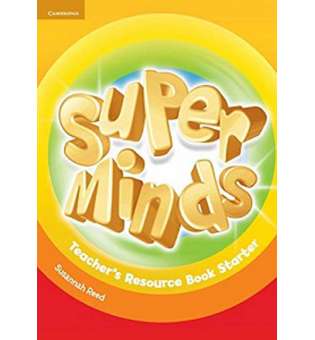  Super Minds Starter Teacher's Resource Book