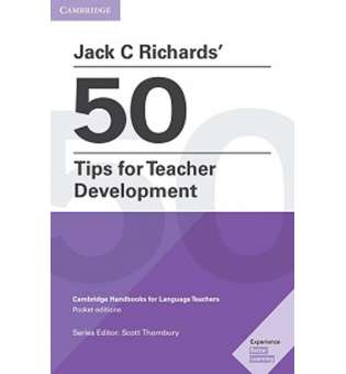  Jack C Richards' 50 Tips for Teacher Development