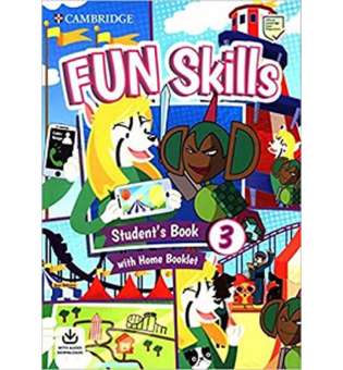  Fun Skills Level 3 SB with Home Booklet and Downloadable Audio