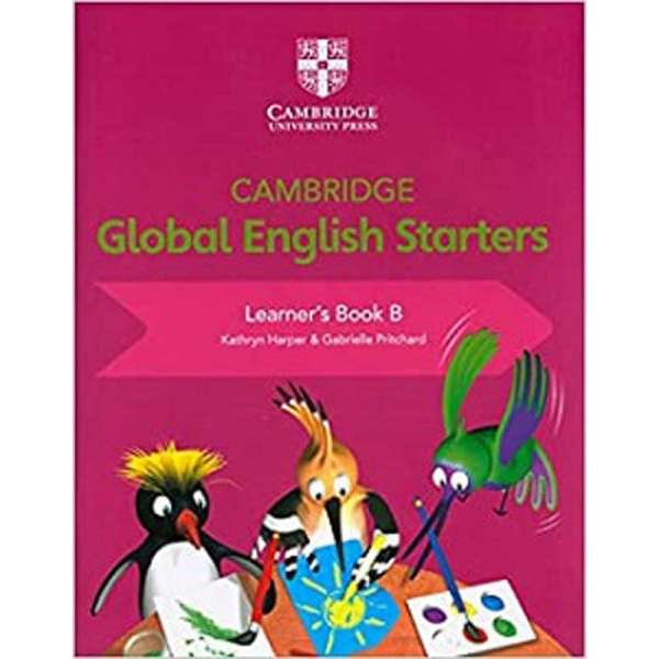  Cambridge Global English Starters Learner's Book B